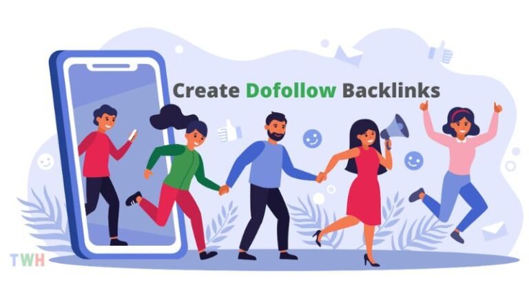 How to Create Do-follow Backlinks in 2023